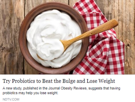 Try probiotics to beat the bulge and lose weight